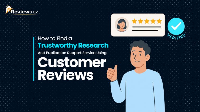 How to Find a Trustworthy Research and Publication Support Service Using Customer Reviews